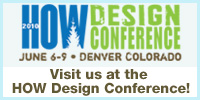 Visit us at the HOW Design Conference
